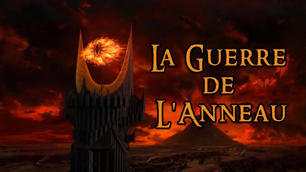 La Guerre de L'Anneau