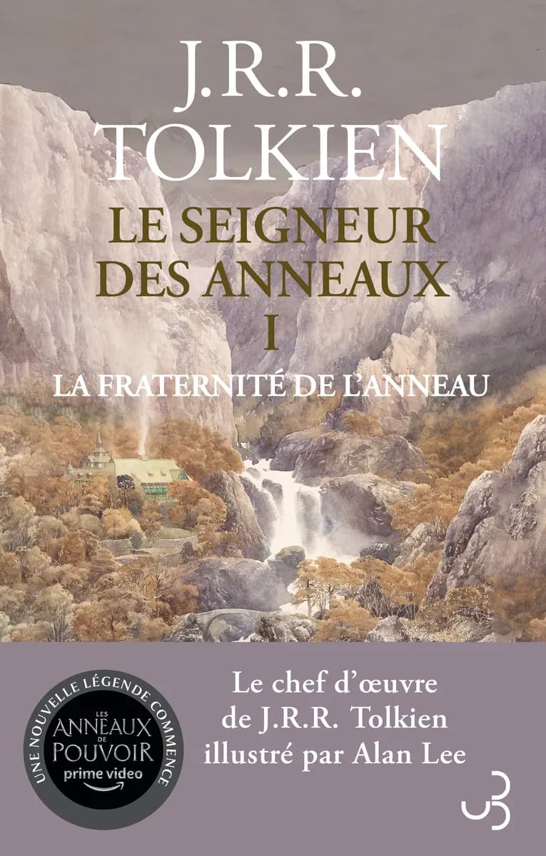 La Fraternité de l'Anneau – Le Seigneur des Anneaux, tome 1