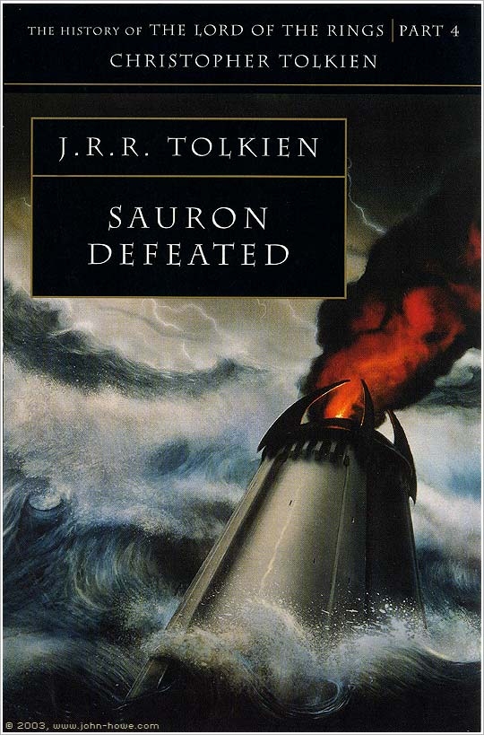 Sauron Defeated - The History of Middle-earth, volume 9