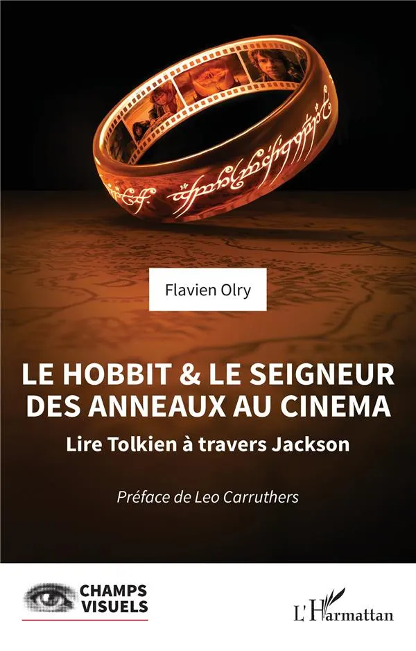 Le Hobbit et Le Seigneur des Anneaux au cinéma : lire Tolkien à travers Jackson