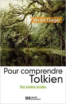 Pour comprendre Tolkien : une lumière éclatée, Broché