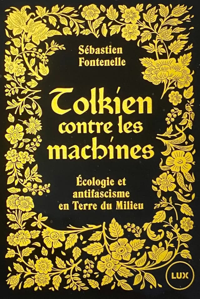 Tolkien contre les machines : écologie et antifascisme en Terre du Milieu, Broché