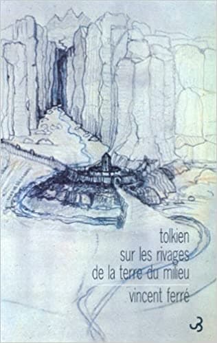 Tolkien, sur les rivages de la Terre du Milieu