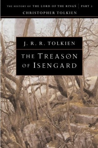 The Treason of Isengard - Histoire de la Terre du Milieu, volume 7