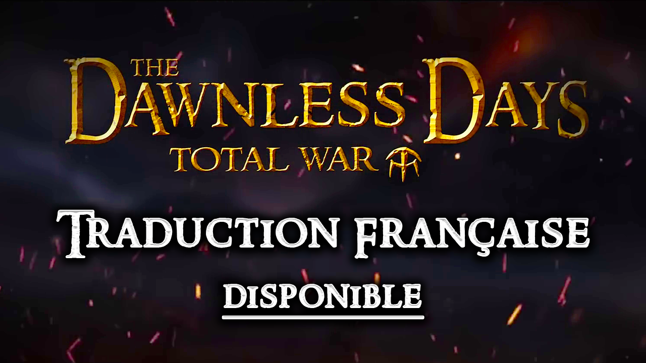 The Dawnless Days : La traduction française est disponible